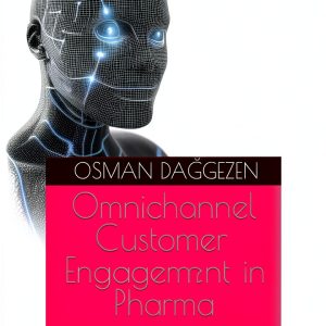 Omnichannel AI Engagement Strategy Book 1 149 Page Kindle Edition-0