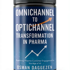 Pharma Omnichannel AI Engagement Strategy Book 2 – Advanced Tactics-0